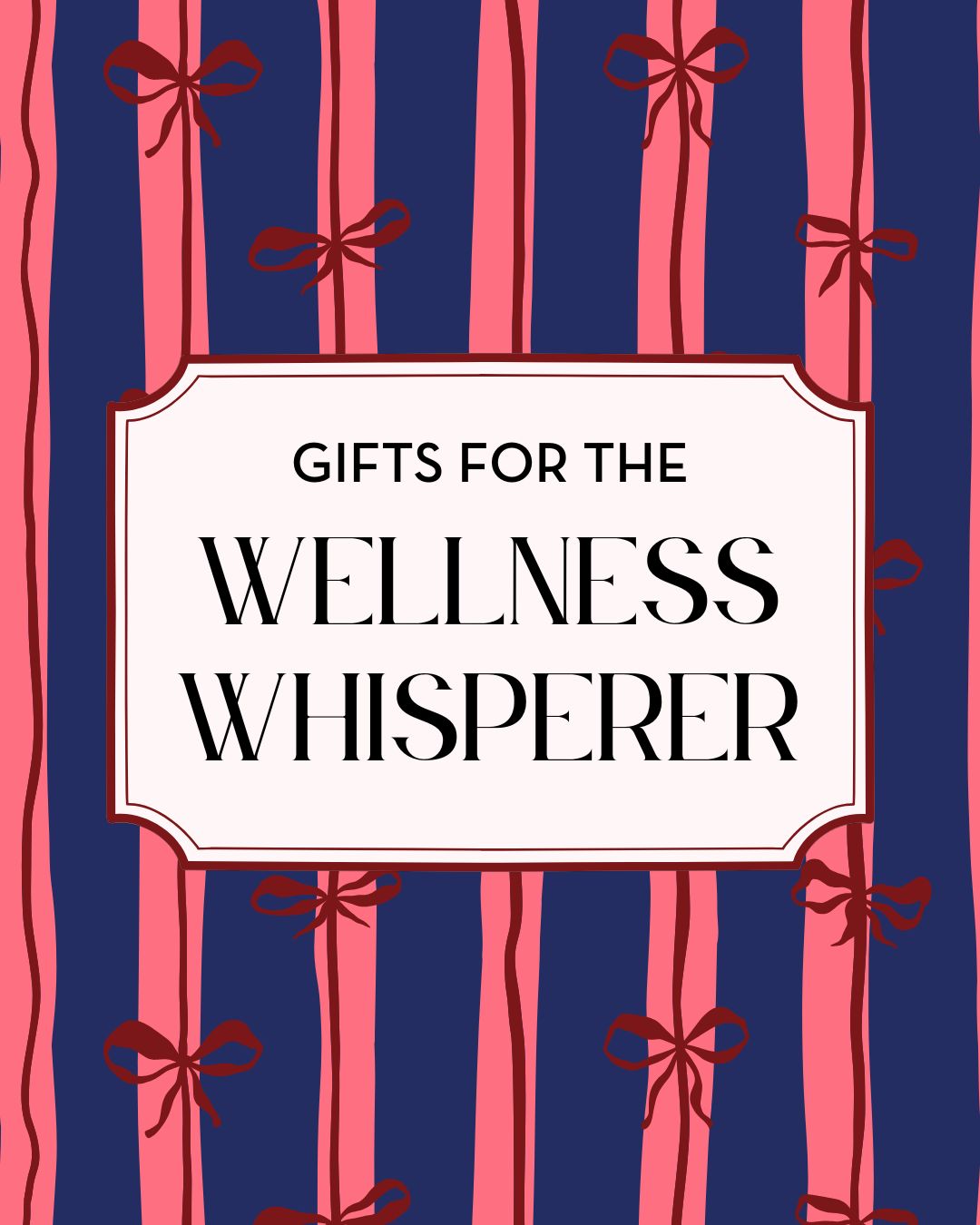 GIFTS FOR THE WELLNESS WHISPERER
